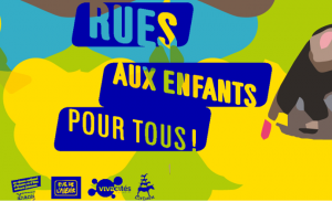 Rues aux enfants, rues pour tous, Appel à projet 2018