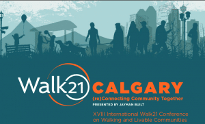 Conférence Walk 21 Calgary 19-22/09/17