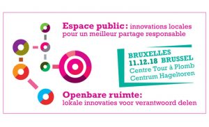 Espace public : innovations locales pour un meilleur partage responsable Bruxelles 11/12/18