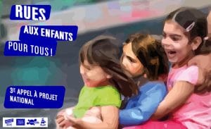 Lancement du 3e appel à projet Rues aux enfants, rues pour tous