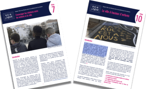 2 nouvelles fiches dans le [DOSSIER] Pour une ville sûre et accueillante pour les enfants